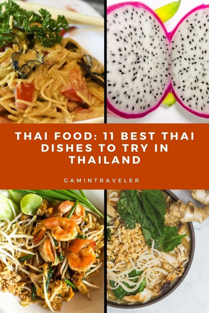 11 Authentic Thai Dishes You Must Try Before Leaving Thailand 2 THAI FOOD: 11 BEST THAI DISHES TO TRY IN THAILAND
