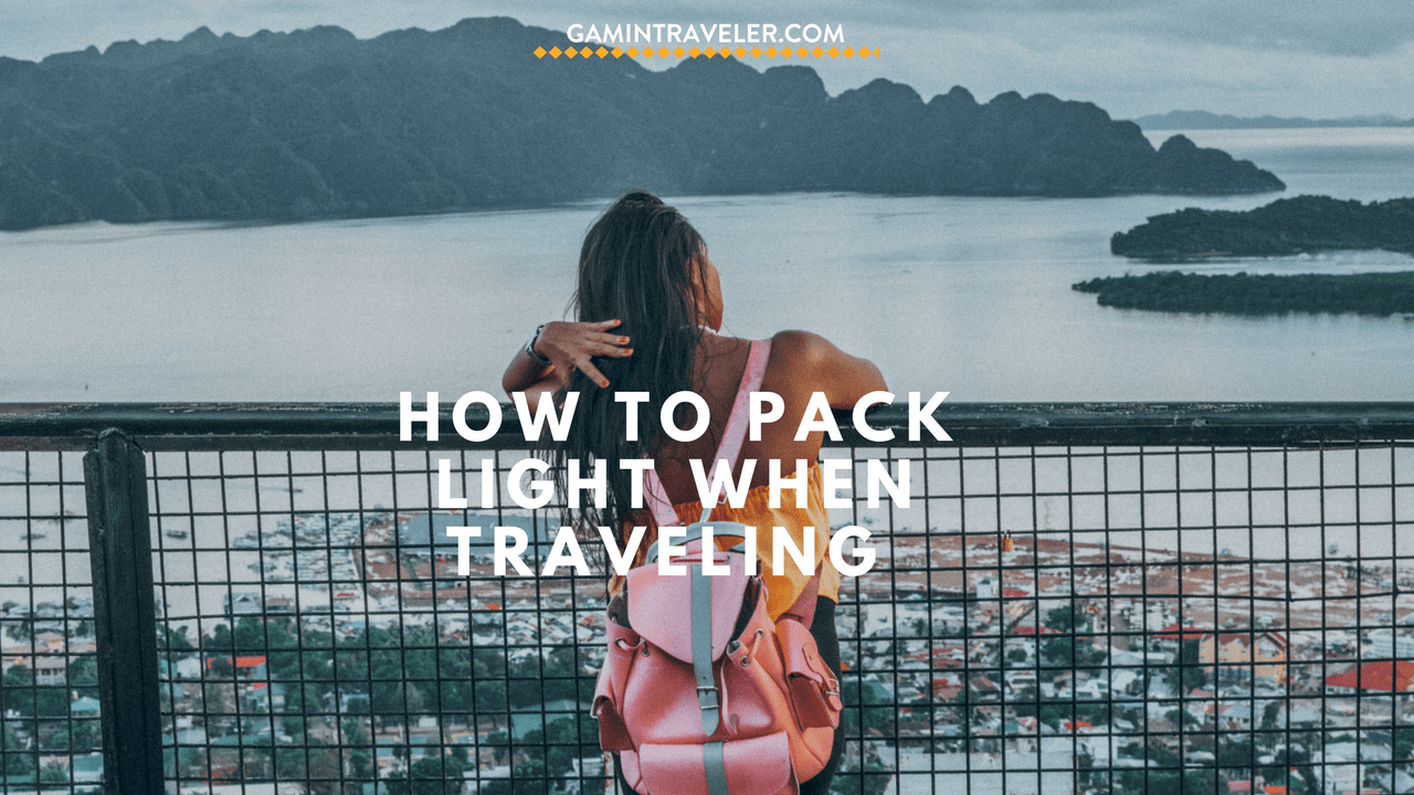 How To Pack Light When Traveling: 3-week Hand carry trip 1 How to Pack Light When Traveling FB