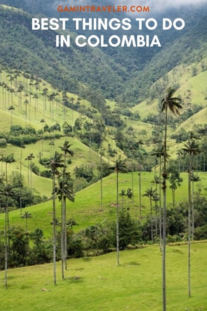 BEST THINGS TO DO IN COLOMBIA 3