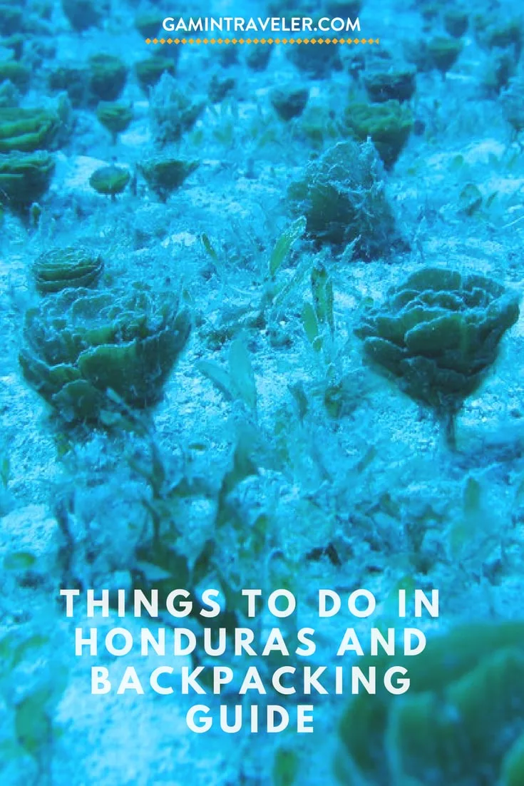Best Things to Do in Honduras - Backpacking Honduras Travel Guide