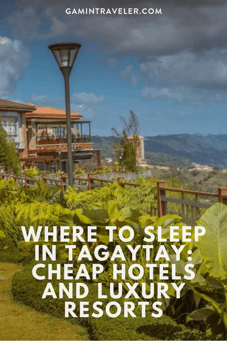 Where To Stay In Tagaytay: 25 Hotels in Tagaytay 1 3 1