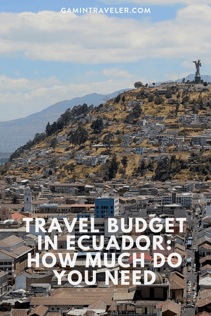 Budget Travel in Ecuador: How much do you need 1 5 4