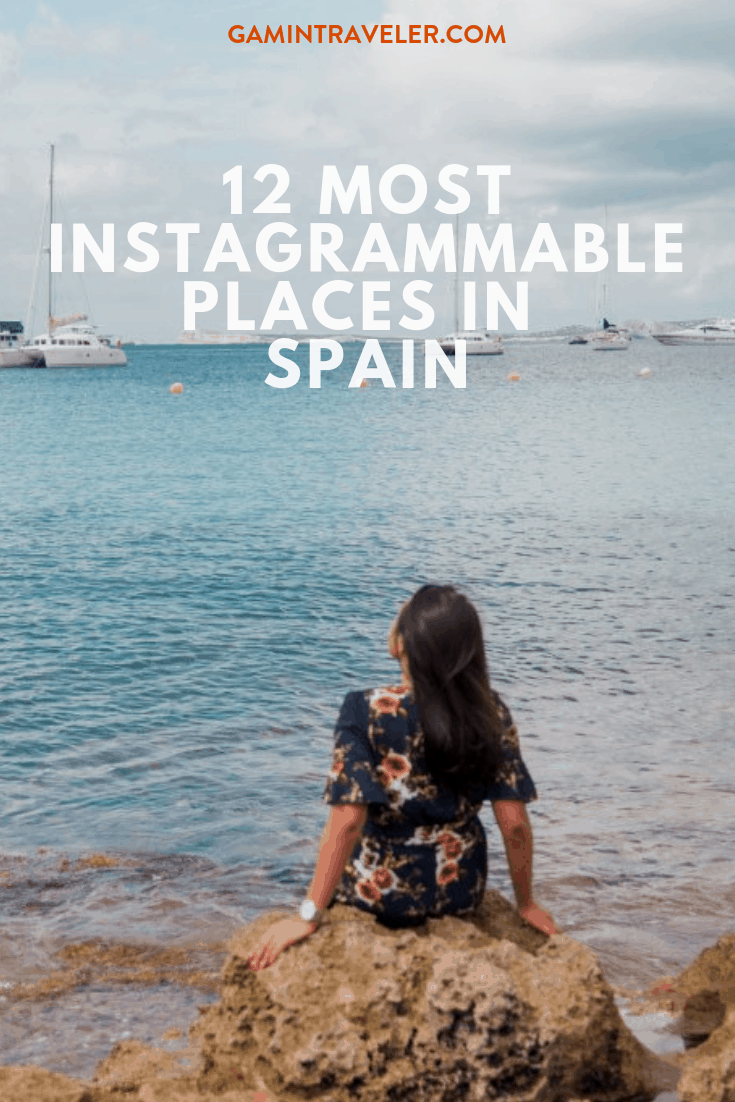 12 Most Instagrammable places in Spain 1 Most Instagrammable places in Spain