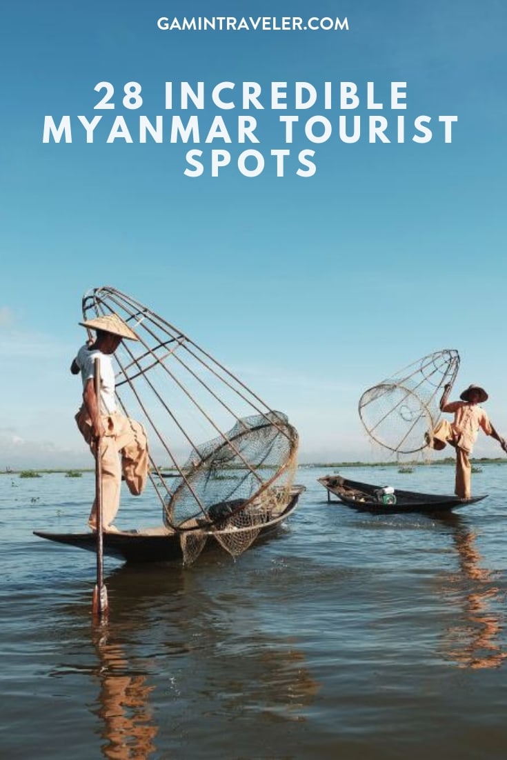 28 Incredible Places to visit in Myanmar 1 myanmar tourist spots pin