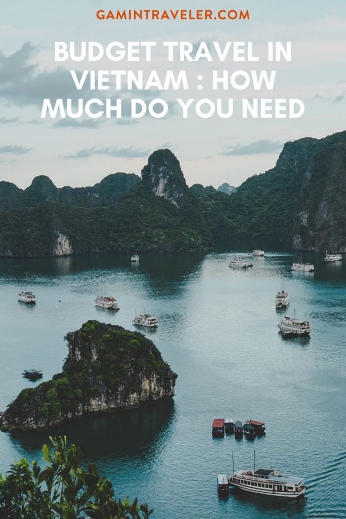 Budget Travel in Vietnam : How Much Do You Need 1 vietnam pin 2