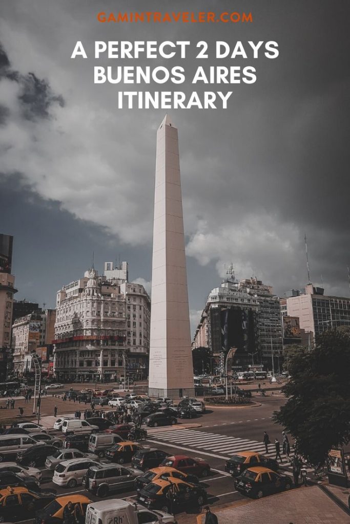 A Perfect 2 Days Buenos Aires Itinerary 3 Buenos Aires pin 2