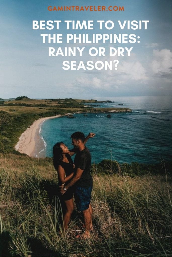 Best Time to Visit The Philippines: Rainy Or Dry Season? 3 BEST TIME TO VISIT THE PHILIPPINES: RAINY OR DRY SEASON?