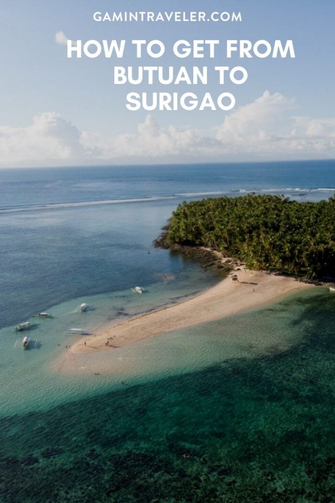 How to get from Butuan to Surigao 1 Butuan to Surigao