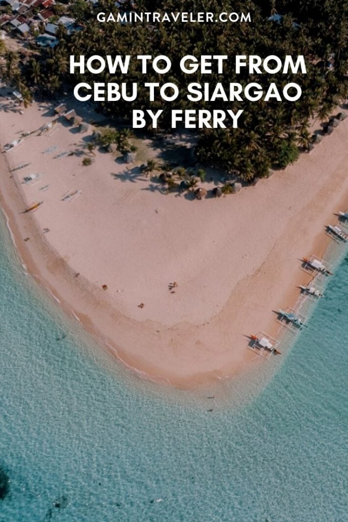 How to get from Cebu to Siargao Best Way 1 CEBU TO SIARGAO FERRY 2