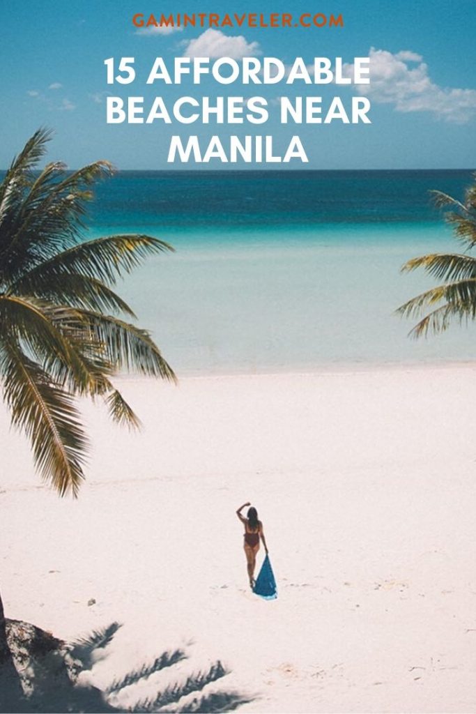 25 Affordable Beaches Near Manila 1 15 AFFORDABLE BEACHES NEAR MANILA