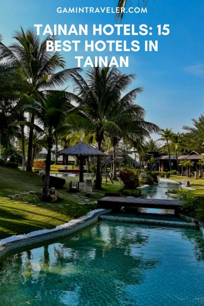 tainan hotels, hotels in tainan, where to stay in tainan