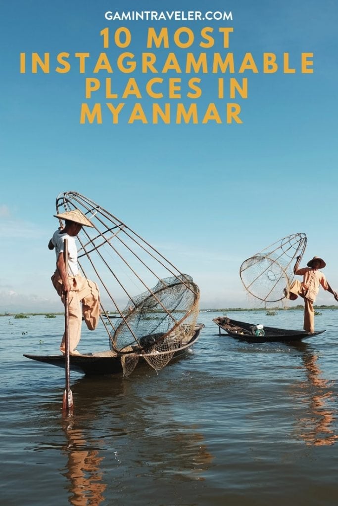 10 Most Instagrammable Places in Myanmar 1 pin myanmar