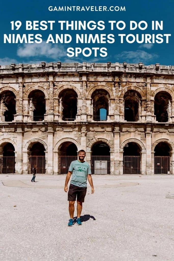 19 Best Nimes Tourist Spots And Things to do in Nimes 1 Things to do in Nimes, Nimes Tourist Spots