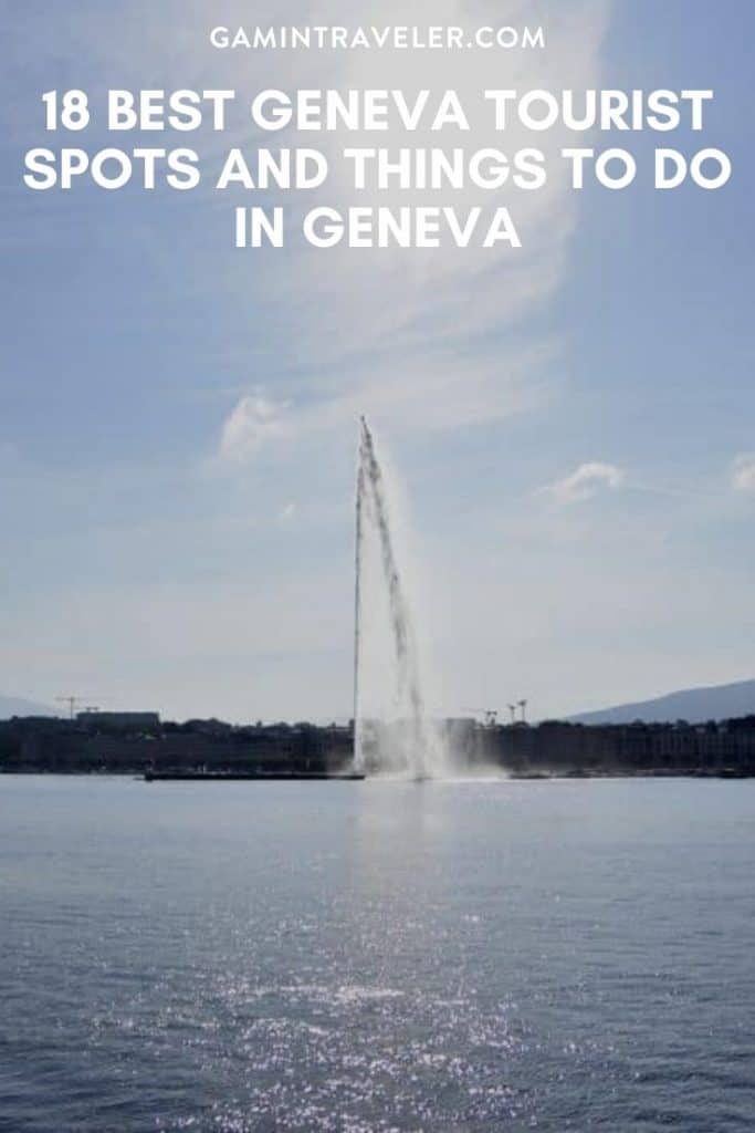 18 Best Geneva Tourist Spots And Things To Do in Geneva Switzerland 1 18 BEST GENEVA TOURIST SPOTS AND THINGS TO DO IN GENEVA