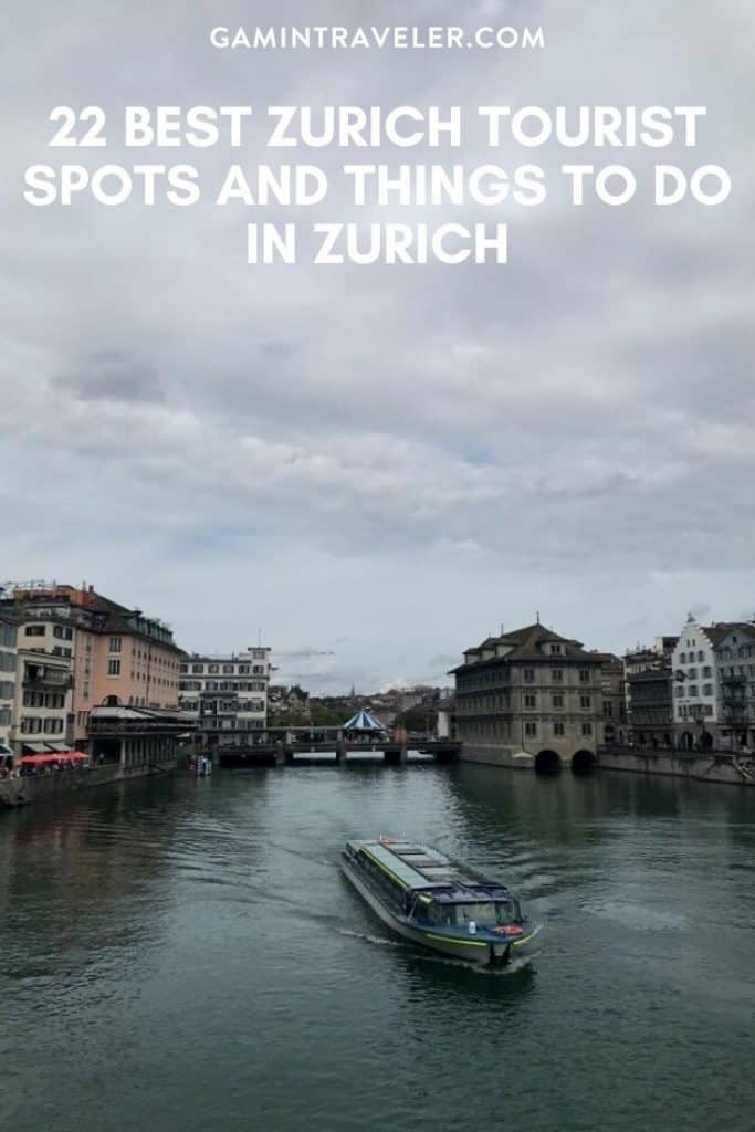 22 Best Zurich Tourist Spots And Things To Do in Zurich 1 Zurich Tourist Spots, Things to do in Zurich