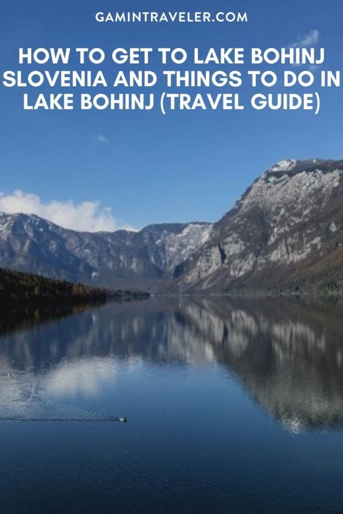 Things To Do In Lake Bohinj Slovenia And How To Get To Lake Bohinj Slovenia 1 How To Get To Lake Bohinj Slovenia And Things To Do In Lake Bohinj Slovenia (Travel Guide)