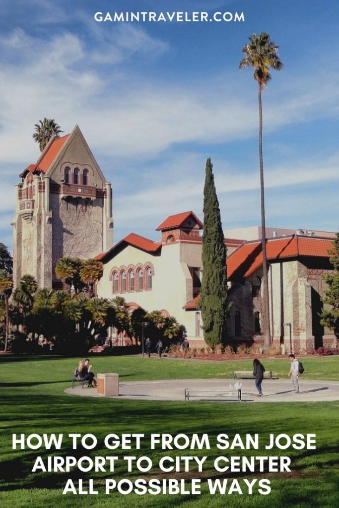 How To Get From San Jose Airport To City Center Best Way 1 San Jose airport to city center, San Jose airport to city, How To Get From San Jose Airport To City Center