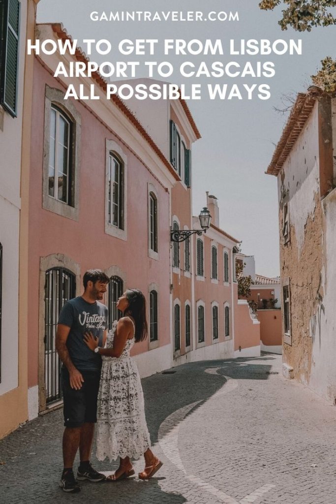 lisbon airport to cascais, How To Get From Lisbon Airport To Cascais