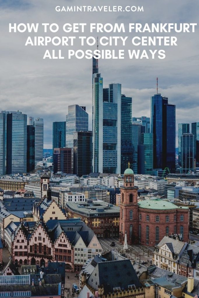frankfurt airport to city center, frankfurt airport to city, How To Get From Frankfurt Airport To City Center