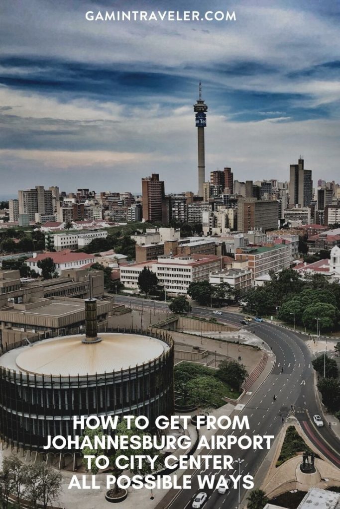 Johannesburg airport to city center, johannesburg airport to city, How To Get From Johannesburg Airport To City Center