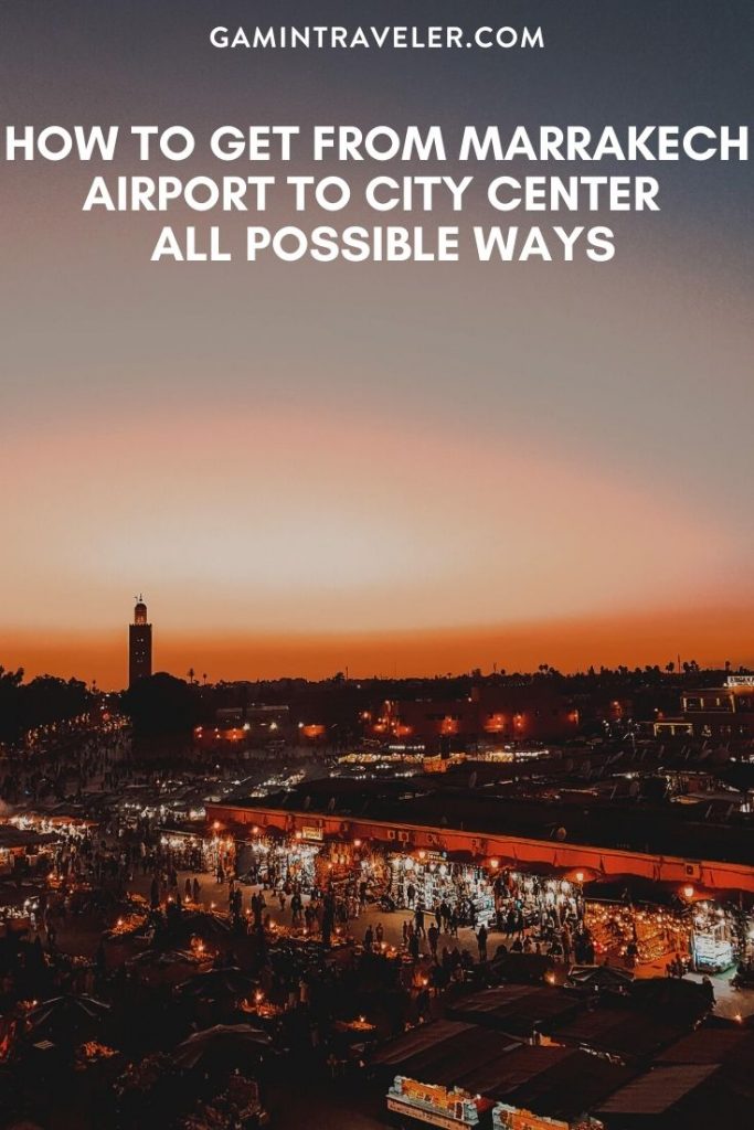 How To Get From Marrakech Airport To City Center Best Way 1 Marrakech airport to city center, Marrakech airport to city, How To Get From Marrakech Airport To City Center