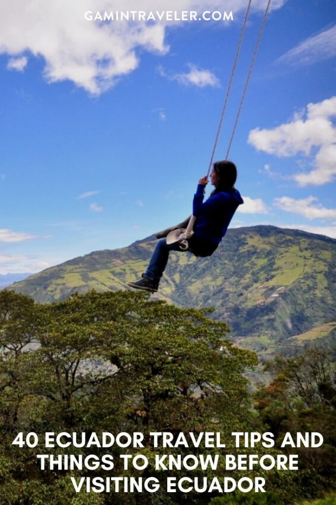 40 Ecuador Travel Tips And Things To Know Before Visiting Ecuador 3 Ecuador Travel Tips, things to know before visiting Ecuador, facts about Ecuador