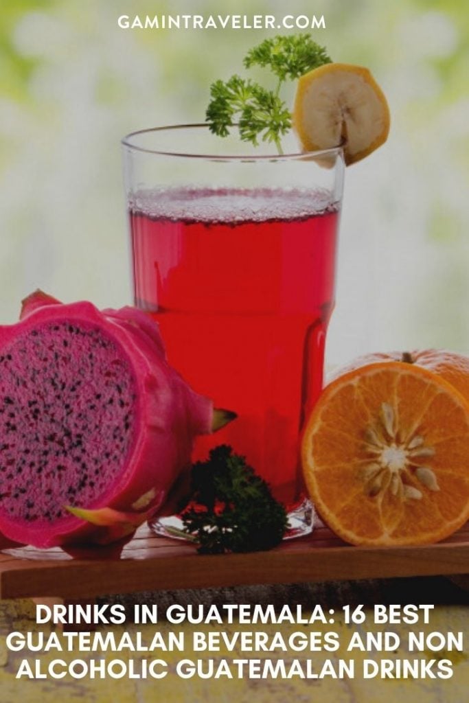 Drinks In Guatemala: 16 Best Guatemalan Beverages And Non Alcoholic Guatemalan Drinks 1 Drinks in Guatemala, drinks in Guatemala, Guatemalan drinks, beers in Guatemala