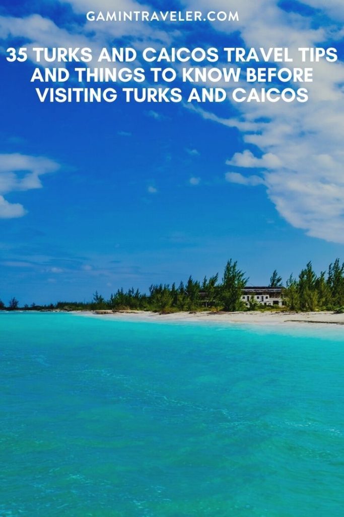 35 Turks And Caicos Travel Tips And Things To Know Before Visiting Turks And Caicos 1 Turks And Caicos Travel Tips, things to know before visiting Turks And Caicos, facts about Turks And Caicos