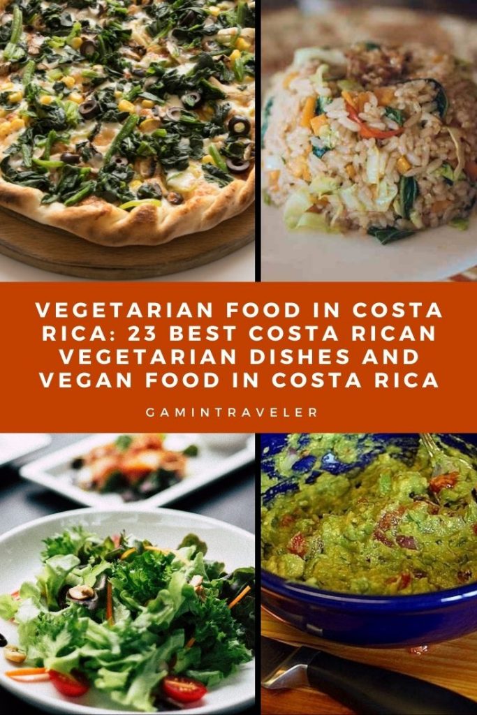 Vegetarian Food in Costa Rica: 23 Best Costa Rican Vegetarian Dishes And Vegan Food in Costa Rica 2 vegetarian food in Costa Rica, vegan food in Costa Rica, vegetarian dishes in Costa Rica, vegan dishes in Costa Rica