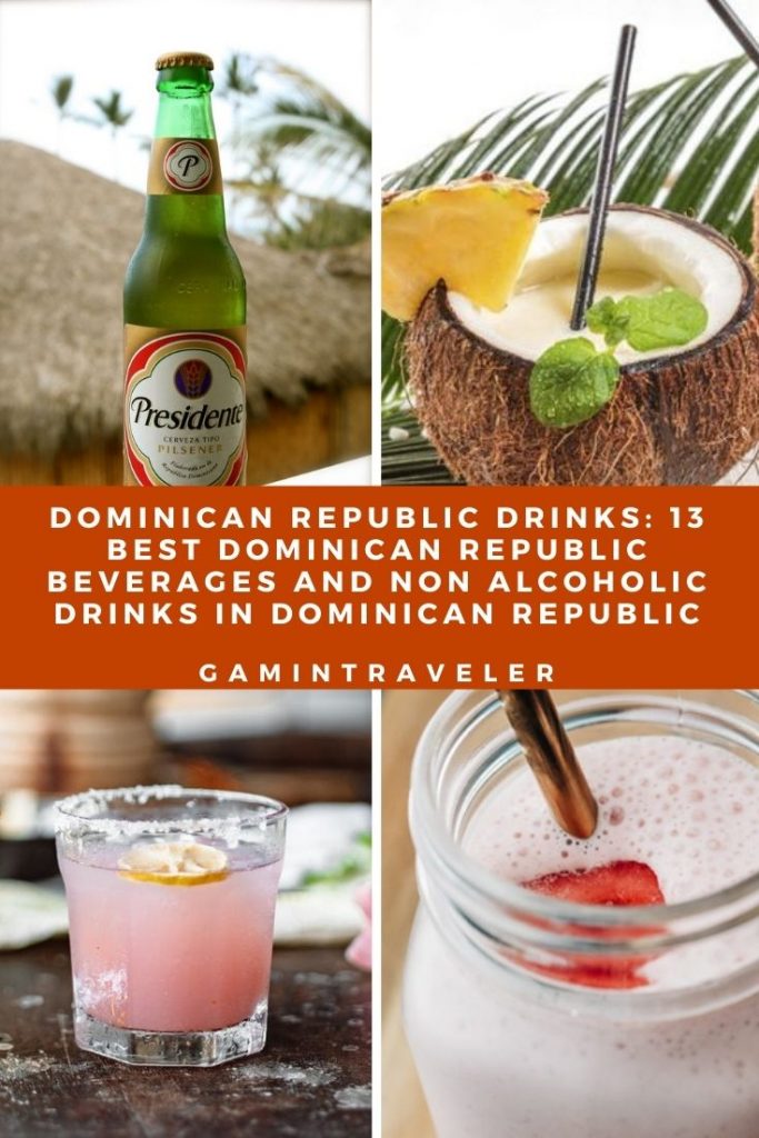 Drinks in Dominican Republic: 20 Dominican Republic Drinks To Try 2 Dominican Republic Drinks: 13 Best Dominican Republic Beverages And Non Alcoholic Drinks in Dominican Republic