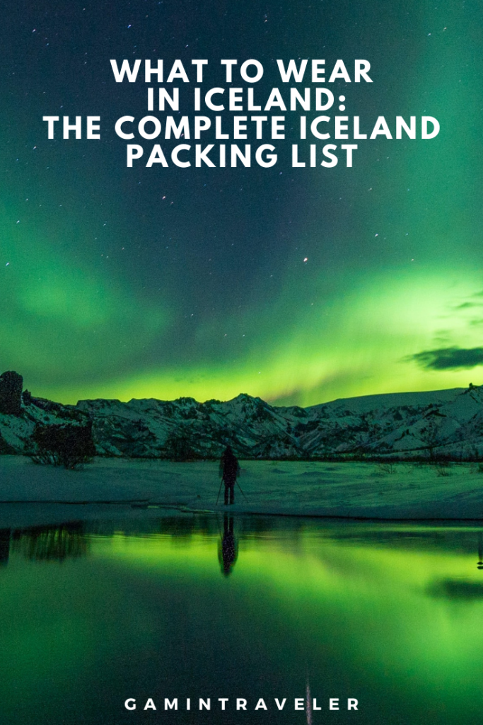 What To Wear in Iceland: Our Iceland Packing List And What To Pack For Iceland 3 3