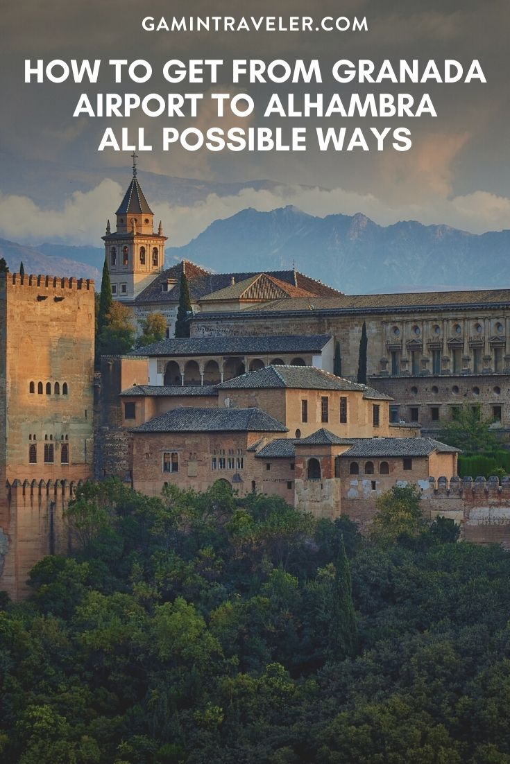 How To Get From Granada Airport To Alhambra Best Way 1 HOW TO GET FROM GRANADA AIRPORT TO ALHAMBRA – ALL POSSIBLE WAYS