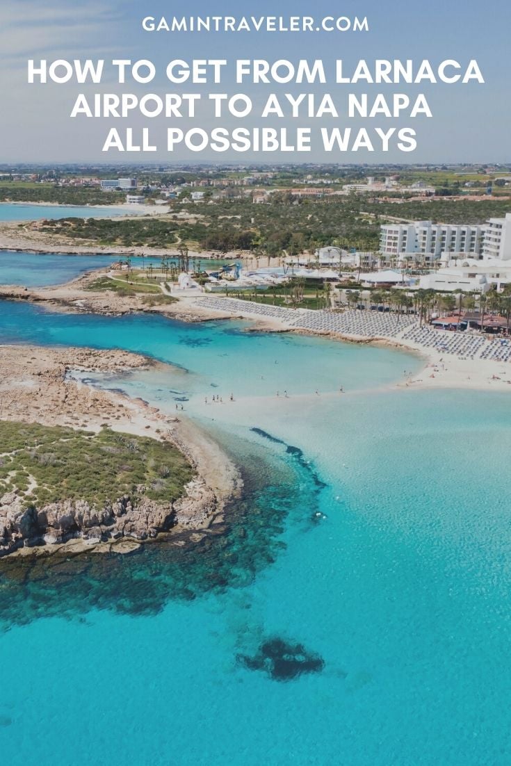 How To Get From Larnaca Airport To Ayia Napa Best Way 1 How To Get From Larnaca Airport To Ayia Napa - All Possible Ways