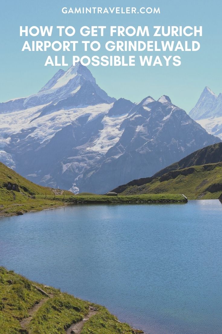 How To Get From Zurich Airport To Grindelwald Best Way 1 HOW TO GET FROM ZURICH AIRPORT TO GRINDELWALD – ALL POSSIBLE WAYS