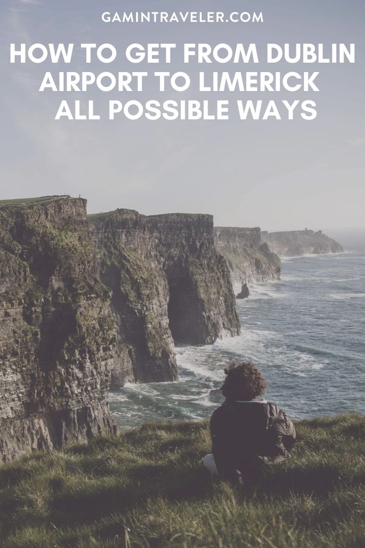 How To Get From Dublin Airport To Limerick Best Way 1 How To Get From Dublin Airport To Limerick - All Possible Ways