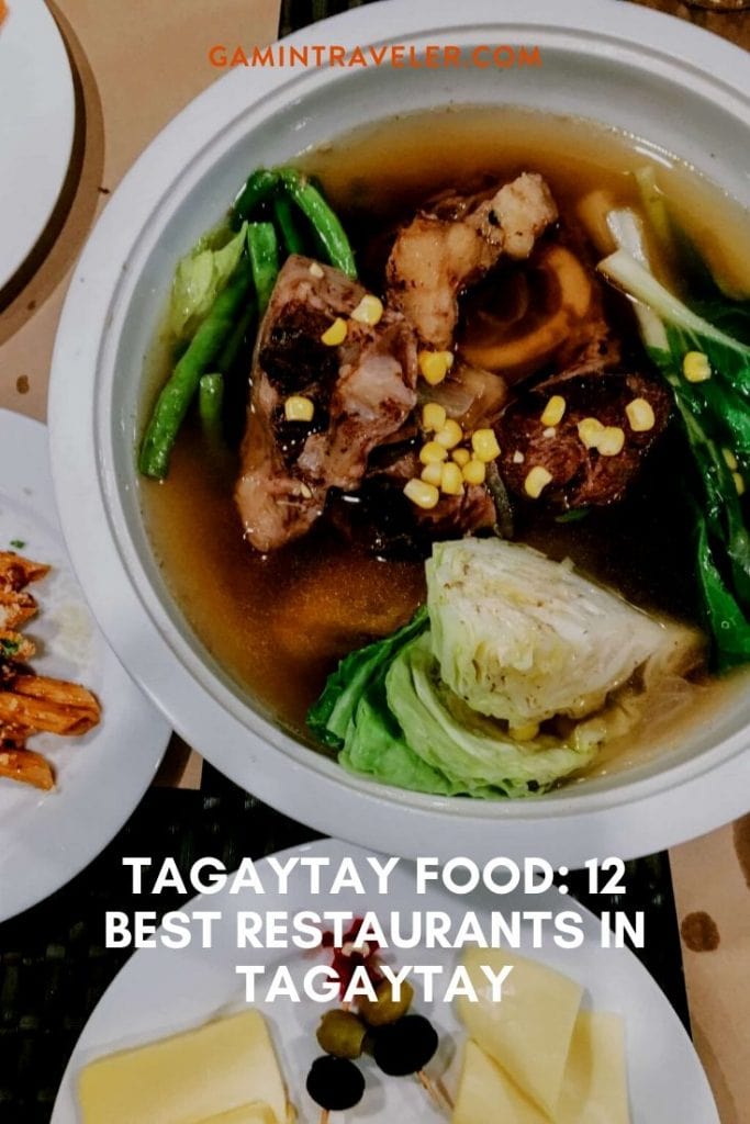 WHERE TO EAT IN TAGAYTAY: 12 RESTAURANTS IN TAGAYTAY