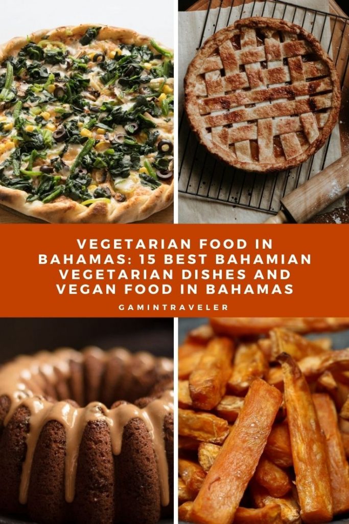 Vegetarian Food In Bahamas - 15 Best Bahamian Vegetarian Dishes And Vegan Food In Bahamas 3 Vegetarian Food In Bahamas Pin