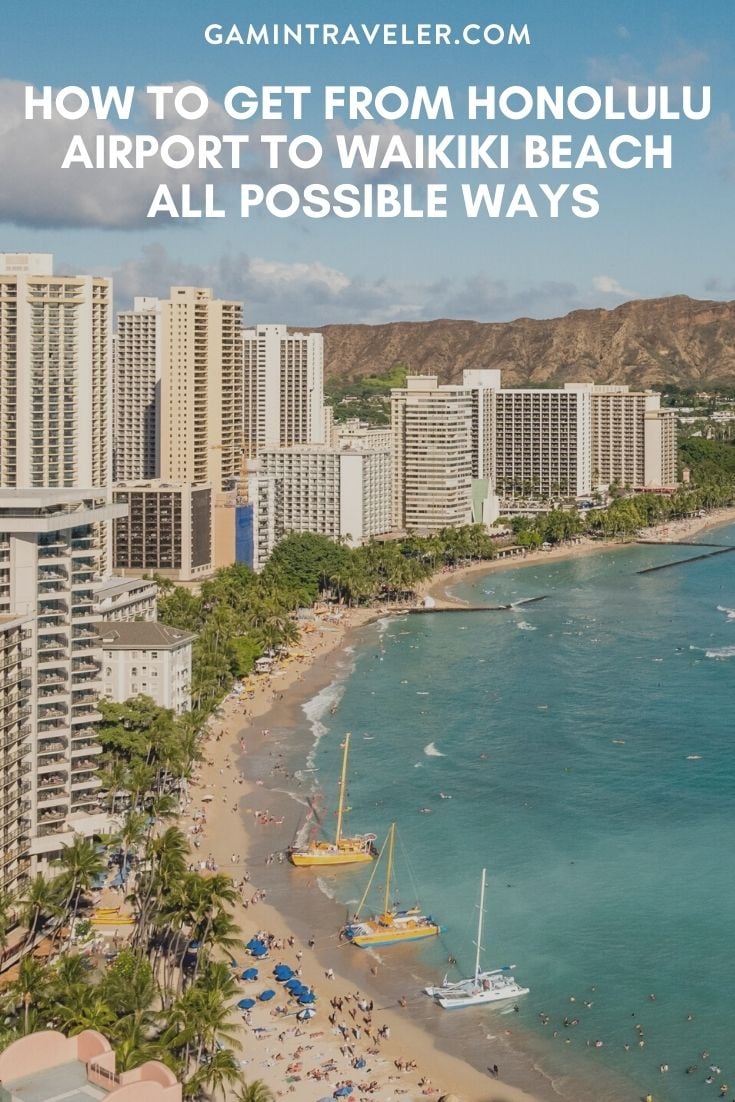 How To Get From Honolulu Airport To Waikiki Beach Best Way 1 How To Get From Honolulu Airport To Waikiki Beach - All Possible Ways, cheapest way from Honolulu airport to Waikiki Beach, Honolulu airport to Waikiki Beach