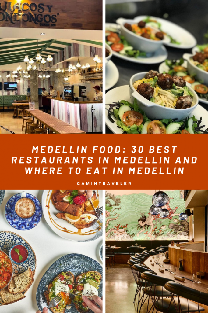 Medellin Food - 30 Best Restaurants In Medellin And Where To Eat 2 2 27