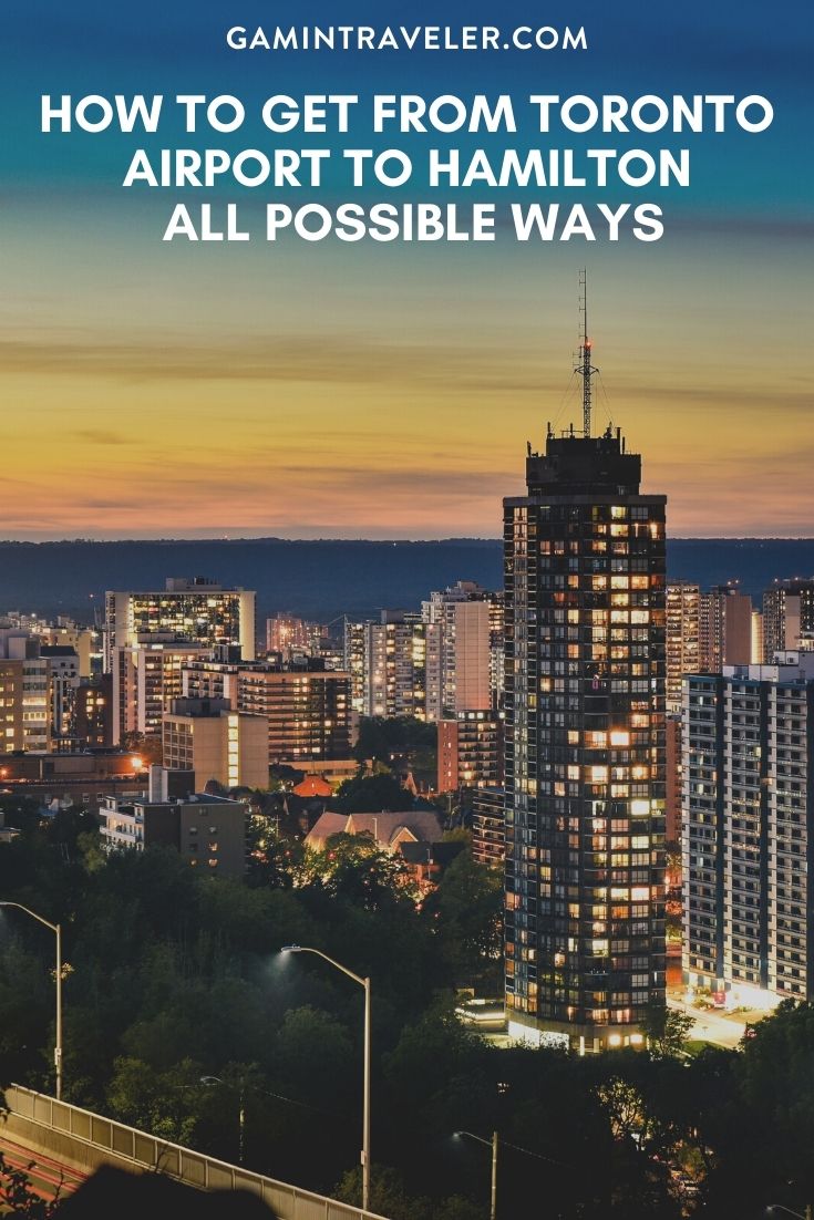 How To Get From Toronto Airport To Hamilton Best Way 1 How To Get From Toronto Airport To Hamilton - All Possible Ways, cheapest way from Toronto airport to Hamilton, Toronto airport to Hamilton
