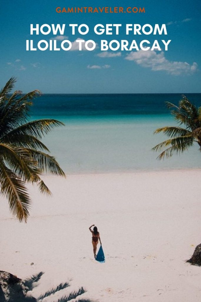 How to get from Iloilo to Boracay Best Way 1 ILOILO TO BORACAY PIN