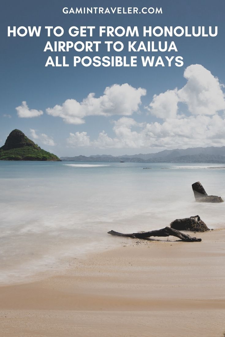 How To Get From Honolulu Airport To Kailua - All Possible Ways, cheapest way from Honolulu airport to Kailua, Honolulu airport to Kailua, Honolulu Airport Bus To Kailua