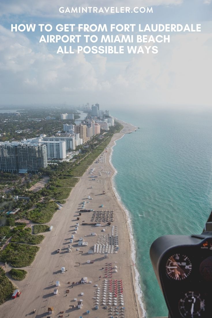How To Get From Fort Lauderdale Airport To Miami Beach - All Possible Ways, cheapest way from Fort Lauderdale airport to Miami Beach, Fort Lauderdale to Miami Beach