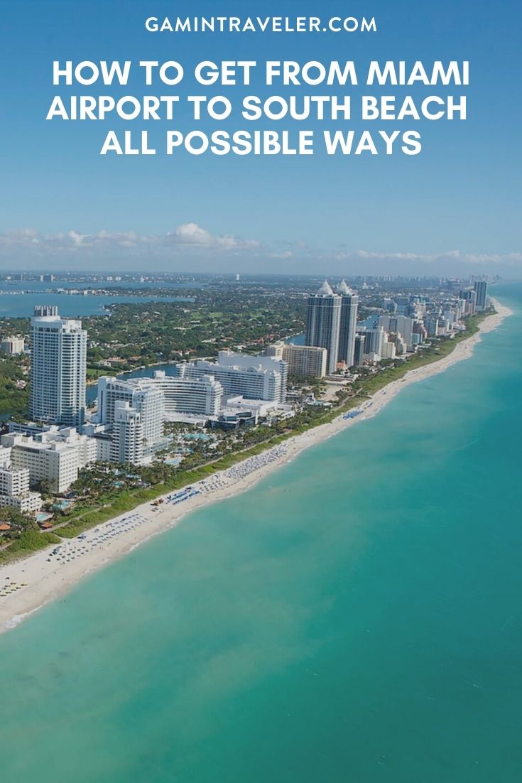How To Get From Miami Airport To South Beach - All Possible Ways, miami airport to south beach, miami airport to miami beach, cheapest way from miami airport to south beach