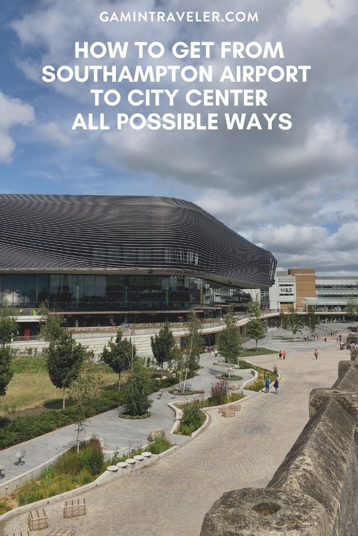 How To Get From Southampton Airport To City Center - All Possible Ways, cheapest way from Southampton airport to Downtown, cheapest way from Southampton airport to city, Southampton airport to city center, Southampton airport to downtown, Southampton Bus Airport