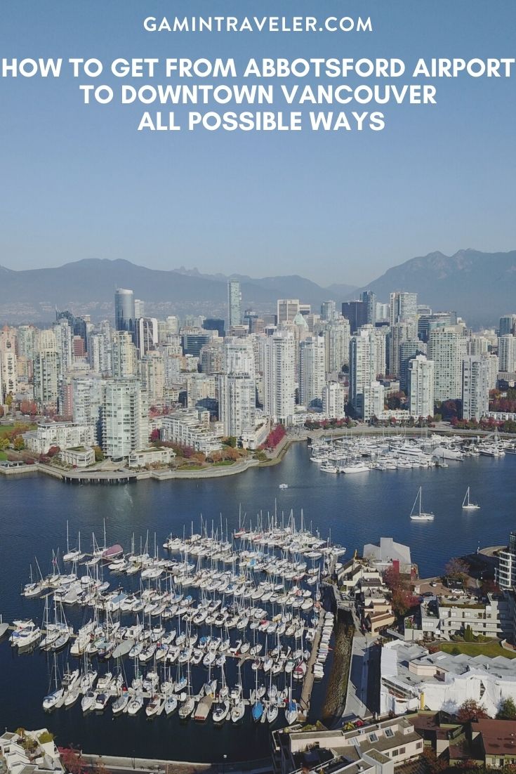 How To Get From Abbotsford Airport To Downtown Vancouver - All Possible Ways, cheapest way from Abbotsford airport to Downtown Vancouver, Abbotsford airport to Downtown Vancouver, Abbotsford Bus Airport, Shuttle Bus Abbotsford Airport