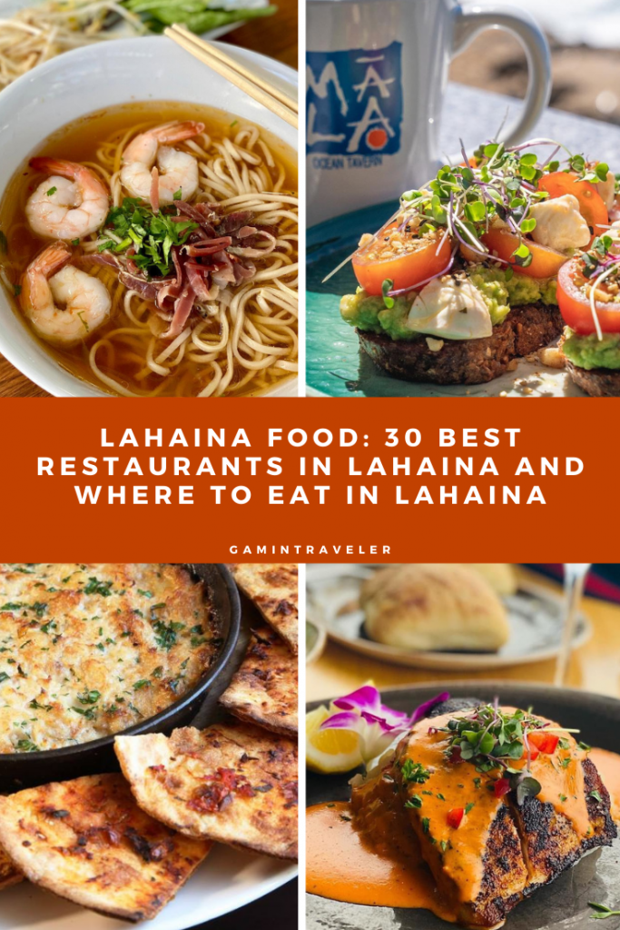Lahaina Food - 30 Best Restaurants In Lahaina And Where to Eat 1 1 LAHAINA FOOD 30 BEST RESTAURANTS IN LAHAINA AND WHERE TO EAT IN LAHAINA