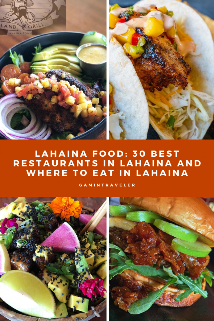 Lahaina Food - 30 Best Restaurants In Lahaina And Where to Eat 3 2 LAHAINA FOOD 30 BEST RESTAURANTS IN LAHAINA AND WHERE TO EAT IN LAHAINA