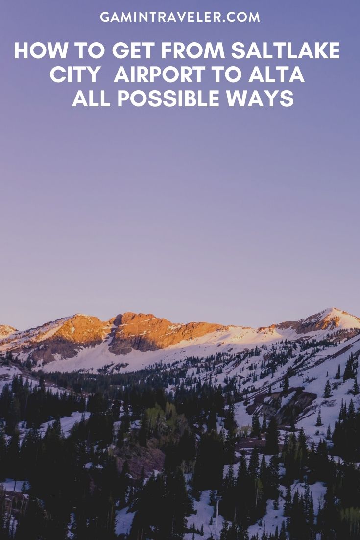 How To Get From Salt Lake City Airport To Alta - All Possible Ways, cheapest way from Salt Lake City airport to Alta, Salt Lake City airport to Alta, Salt Lake City Airport Bus, Bus Salt Lake City Airport to Alta
