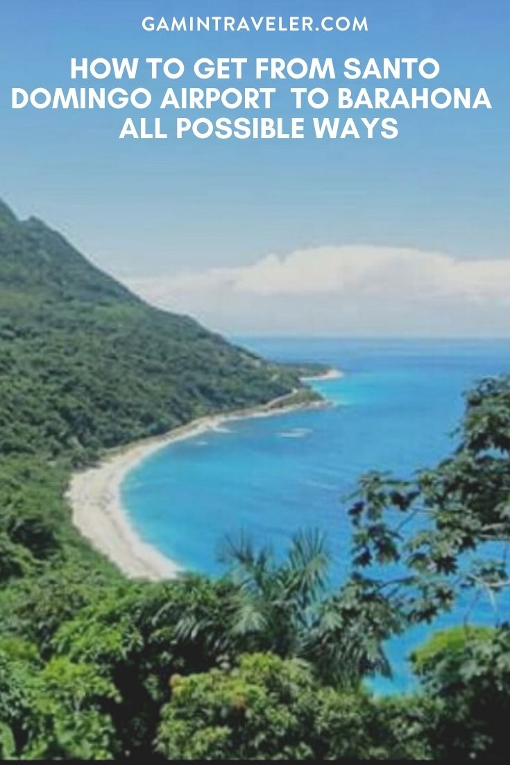 How To Get From Santo Domingo Airport To Barahona - All Possible Ways, cheapest way from Santo Domingo airport to Barahona, Santo Domingo to Barahona, Santo Domingo Bus, Santo Domingo Airport Bus to Barahona